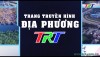 Trang Truyền hình địa phương (Hương Trà) - 19/12/2023