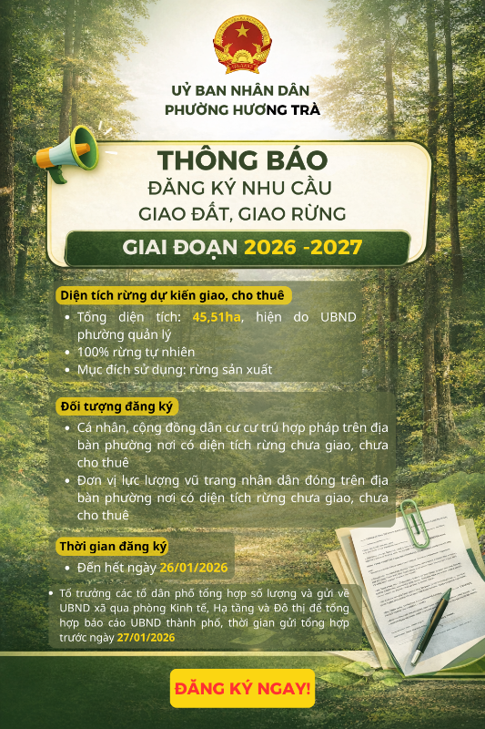 Thông báo đăng ký nhu cầu giao đất, giao rừng giai đoạn 2026 – 2027 trên địa bàn phường Hương Trà